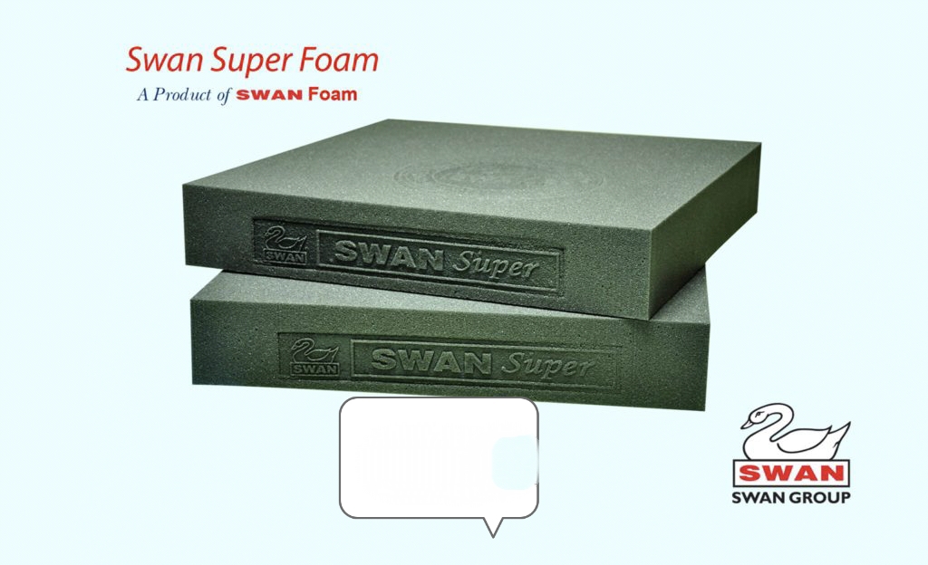 Swan super Foam